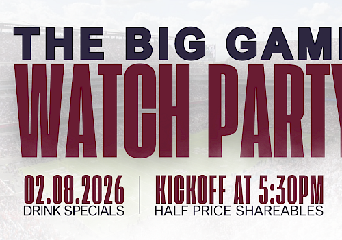 A promotional poster for a football game watch party: &ldquo;The Big Game&rdquo; Seahawks vs Patriots, Feb 8, 2026, Kickoff 5:30 PM, drink specials, half‑price shareables, Block T Bar logo.